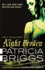 Night Broken : Mercy Thompson: Book 8 - Book