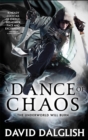 A Dance of Chaos : Book 6 of Shadowdance - Book