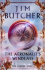 The Aeronaut's Windlass : The Cinder Spires, Book One - eBook