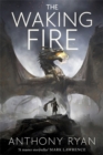 The Waking Fire : Book One of Draconis Memoria - Book