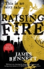 Raising Fire : A Ben Garston Novel - eBook