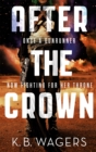 After the Crown : The Indranan War, Book 2 - Book