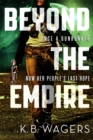 Beyond the Empire : The Indranan War, Book 3 - Book
