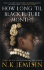How Long 'til Black Future Month? - Book