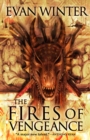 The Fires of Vengeance : The Burning, Book Two - eBook