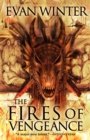 The Fires of Vengeance : The Burning, Book Two - Book