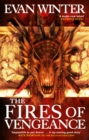 The Fires of Vengeance : The Burning, Book Two - Book