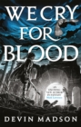 We Cry for Blood : The Reborn Empire, Book Three - Book