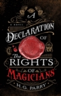 A Declaration of the Rights of Magicians : The Shadow Histories, Book One - eBook