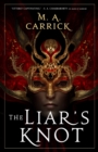 The Liar's Knot : Rook and Rose, Book Two - eBook