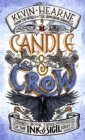Candle & Crow : Book 3 of the Ink & Sigil series - Book