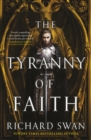 The Tyranny of Faith - Book