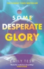 Some Desperate Glory : The Sunday Times bestseller - eBook