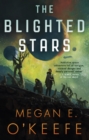 The Blighted Stars - eBook