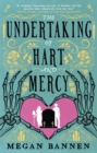 The Undertaking of Hart and Mercy : the swoonworthy fantasy romcom everyone's talking about! - eBook