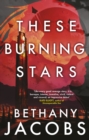 These Burning Stars - eBook