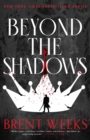 Beyond The Shadows : Book 3 of the Night Angel - Book