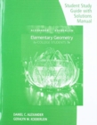 Student Study Guide with Solutions Manual for Alexander/Koeberlein's  Elementary Geometry for College Students - Book