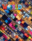 Our World 6 (British English) - Book