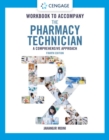 Student Workbook for Moini's The Pharmacy Technician: A Comprehensive Approach - Book