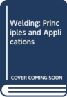 Study Guide with Lab Manual for Jeffus' Welding: Principles and  Applications - Book