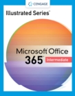 Illustrated Series (R) Collection, Microsoft (R) 365 (R) & Office (R) 2021 Intermediate - Book