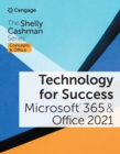 Technology for Success and The Shelly Cashman Series(R) Microsoft(R) 365(R) & Office(R) 2021 - eBook
