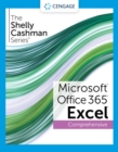 The Shelly Cashman Series? Microsoft? Office 365? & Excel? 2021 Comprehensive - Book