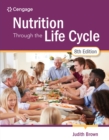 Nutrition Through the Life Cycle - eBook