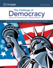 The Challenge of Democracy: : American Government in Global Politics, Enhanced - Book