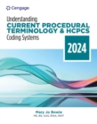 Understanding Current Procedural Terminology and HCPCS Coding Systems: 2024 Edition - Book