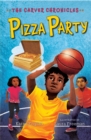 Pizza Party : The Carver Chronicles, Book Six - Book
