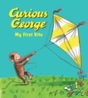 Curious George My First Kite Padded - Book