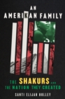 An Amerikan Family : The Shakurs and the Nation They Created - eBook