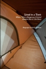 Lived in a Tent - Book