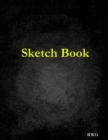Sketch Book : 8.5" X 11", Blank Artist Sketchbook: 50 pages, Sketching, Drawing and Creative Doodling. Notebook and Sketchbook to Draw and Journal (Workbook and Handbook) - Book