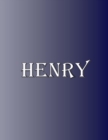 Henry : 100 Pages 8.5" X 11" Personalized Name on Notebook College Ruled Line Paper - Book