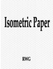 Isometric Paper : 50 Pages 8.5" X 11" - Book