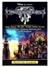 Kingdom Hearts III 3 Game, Deluxe, Ps4, DLC, Worlds, Switch, Secrets, Tips, Ultimata, Weapons, Emblems, Jokes, Guide Unofficial - Book