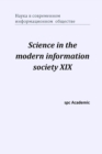 Science in the modern information society XIX : Proceedings of the Conference. North Charleston - Book