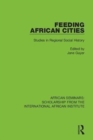 Feeding African Cities : Studies in Regional Social History - Book