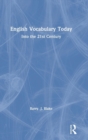 English Vocabulary Today : Into the 21st Century - Book