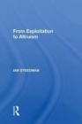 From Exploitation To Altruism - Book