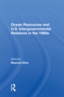Ocean Resources And U.S. Intergovernmental Relations In The 1980s - Book