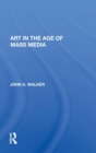 Art In The Age Of Mass Media - Book
