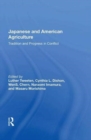 Japanese And American Agriculture : Tradition And Progress In Conflict - Book