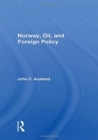 Norway, Oil, And Foreign Policy - Book