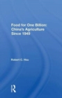 Food For One Billion : China's Agriculture Since 1949 - Book