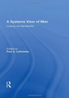 A Systems View of Man - Book