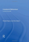 Livestock Behaviour : A Practical Guide - Book